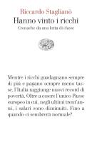 HANNO VINTO I RICCHI